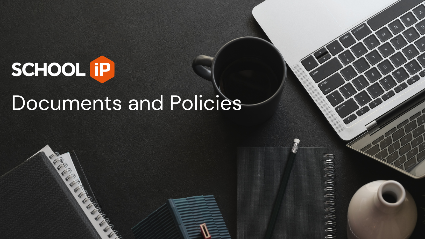 Documents and Policies