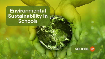 Environmental Sustainability in Schools