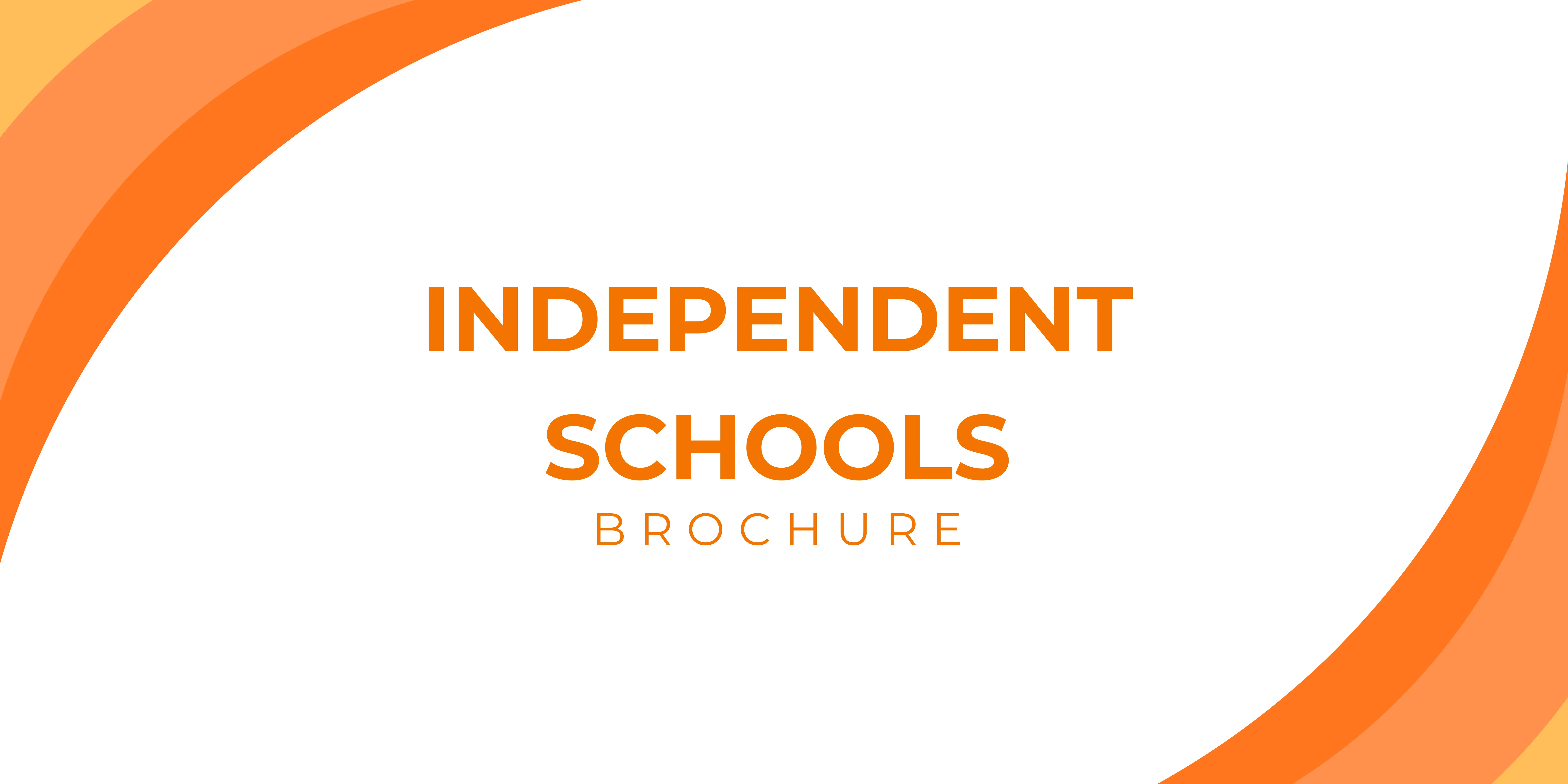 Brochure - Independent Schools Thumbnail