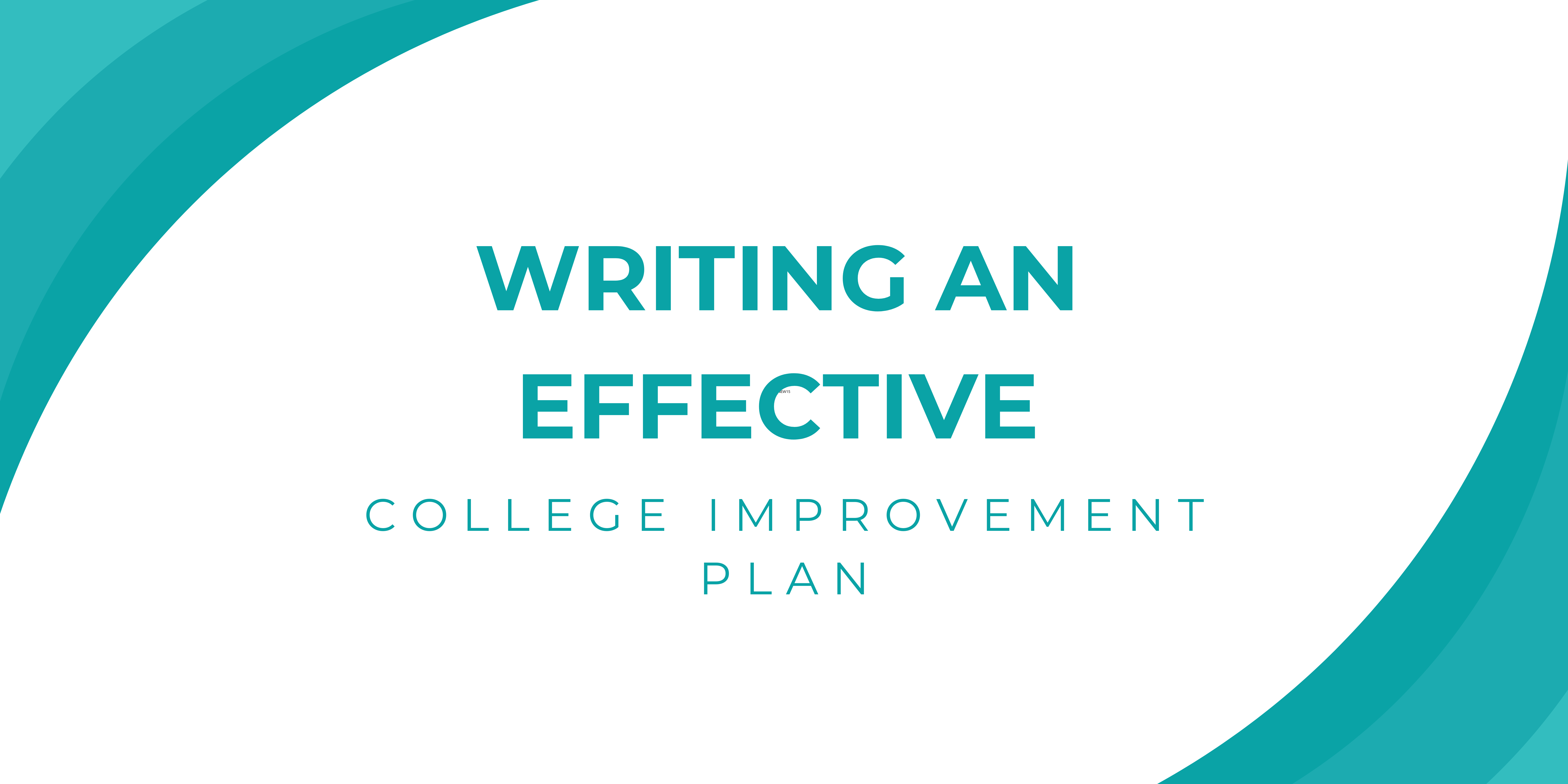 Writing an Effective College Improvement Plan Thumbnail