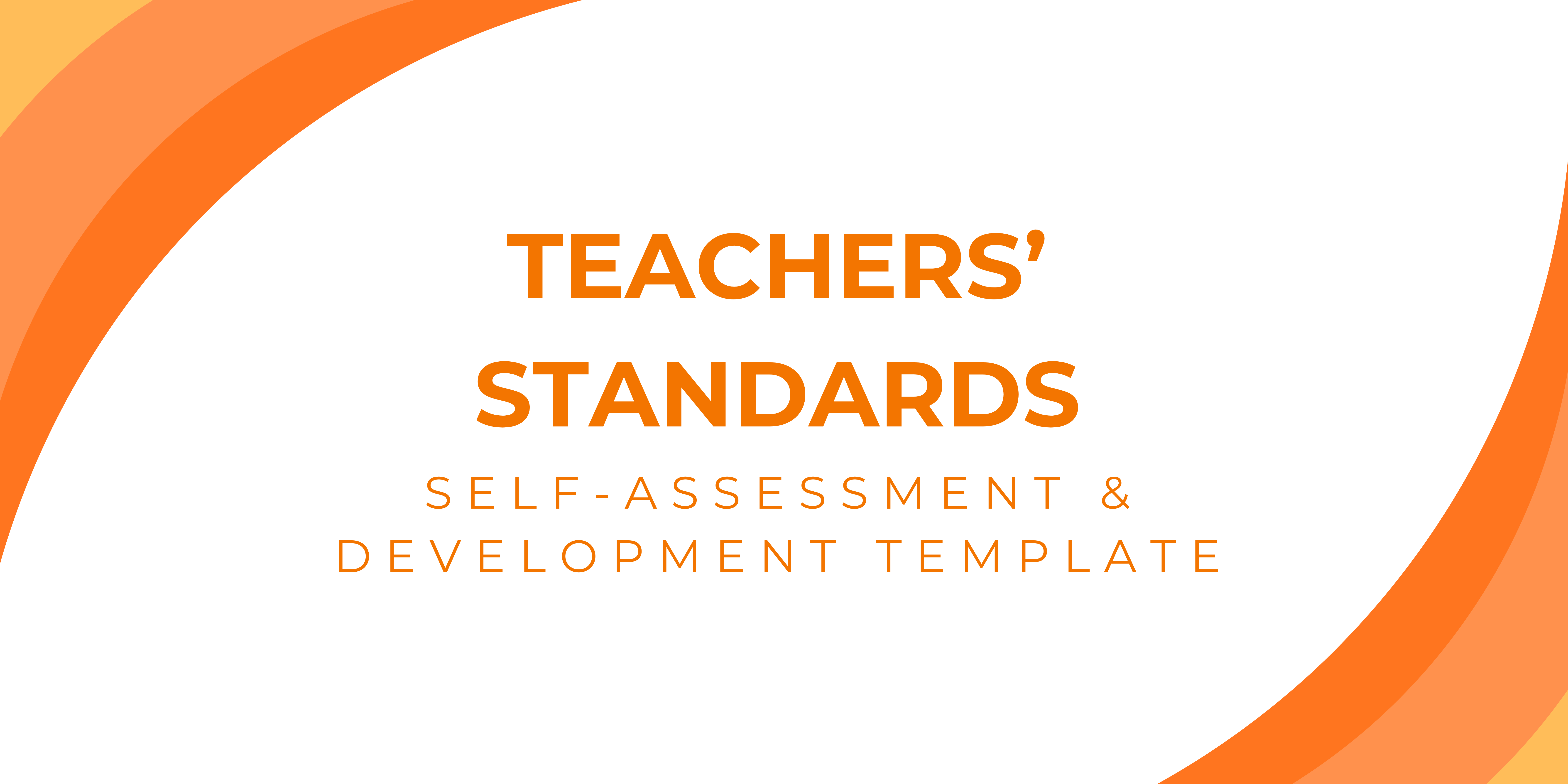 Teachers’ Standards - Self-Assessment and Development Template Thumbnail