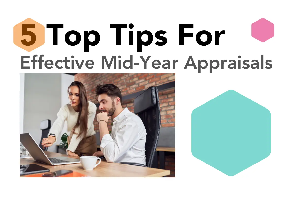 5 Essential Tips for Effective Mid-year Appraisals Thumbnail