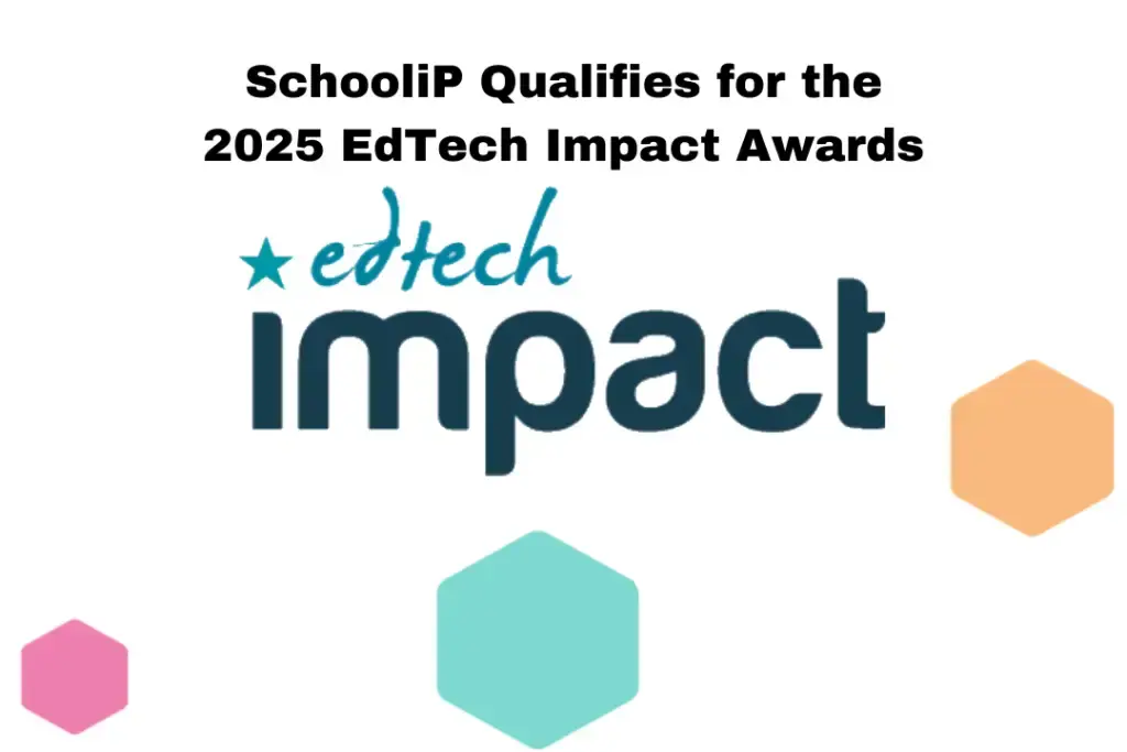 Thumbnail of SchooliP Qualifies for the 2025 EdTech Impact Awards
